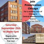 Join Preservation Chicago for a Walking Tour of Chicago’s Central Manufacturing District-Original East District (In Person and Virtual Tour) Image Credit: Preservation Chicago